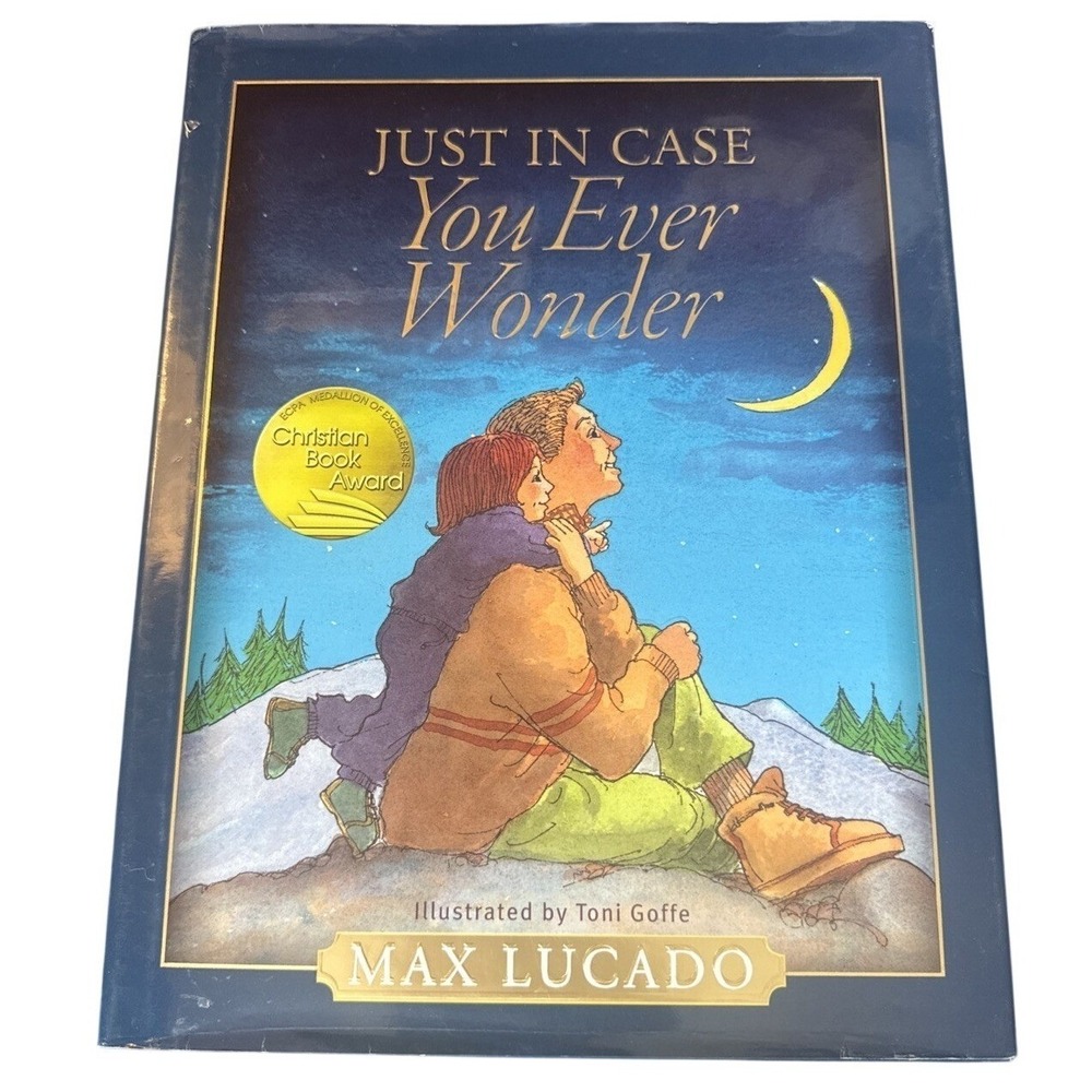 Just in Case You Ever Wonder By Max Lucado 781400319587 (Hardcover, 2011)